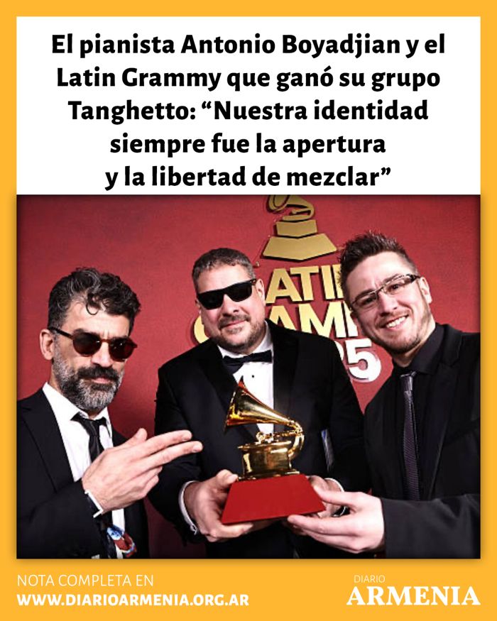 Nota de Diario Armenia sobre Antonio Boyadjian y el Latin GRAMMY de Tanghetto